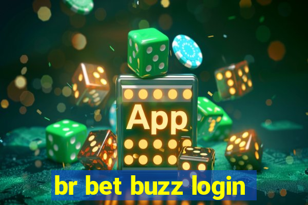 br bet buzz login